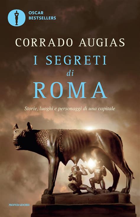 Amazon I Segreti Di Roma Storie Luoghi E Personaggi Di Una