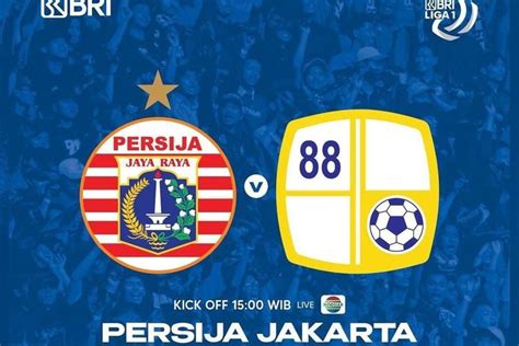 Link Live Streaming Babak Persija Vs Barito Putera Bri Liga Hari