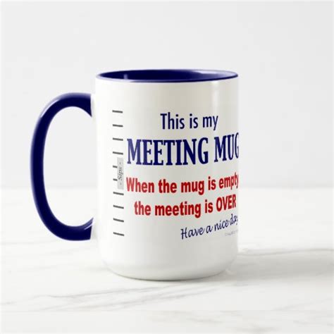 Meeting Mug Funny Office Humor Coffee Mug Zazzle