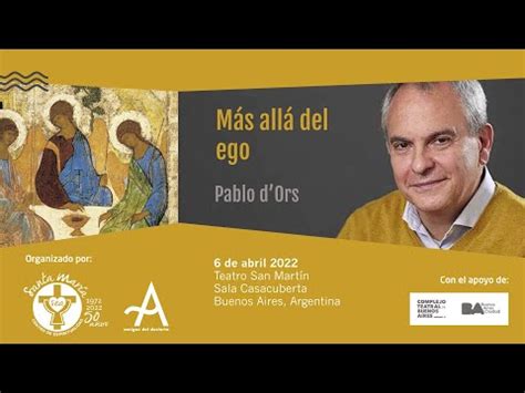 Conferencia De Pablo D Ors Mas All Del Ego Abril Youtube