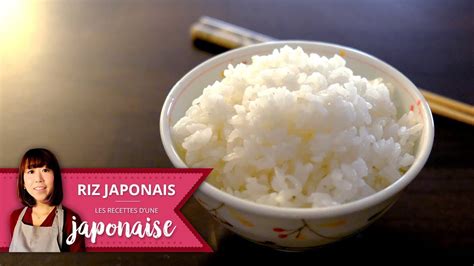 Comment cuire du Riz façon japonais Les Recettes d une Japonaise