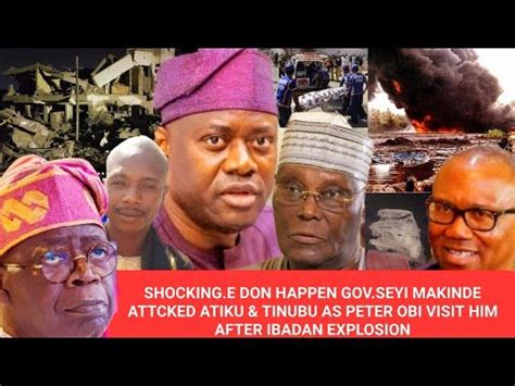 SHOCKING GOV SEYI MAKINDE ATTCKED ATIKU TINUBU AS PETER OBI VISIT HIM