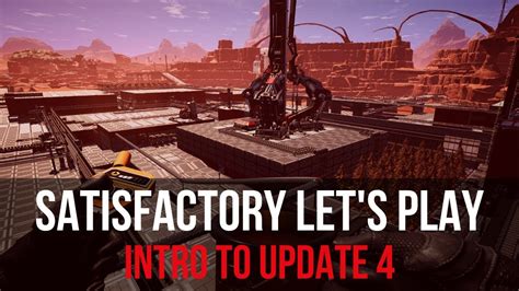 Satisfactory Update 4 Let S Play 1 New Nuclear Aluminium Hoverpack