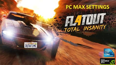 Flatout Total Insanity Pc Gameplay Fps Max Settings Youtube