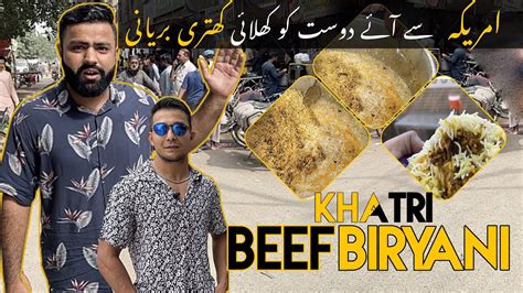 Famous Khatri Biryani Godhra Ki Mashoor Beef Khatri Biryani