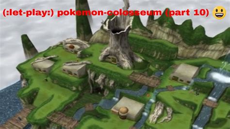 Let Play Pokemon Colosseum Part 10 YouTube