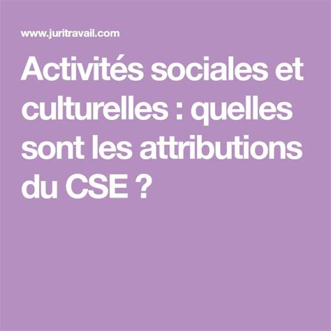 Activit S Sociales Et Culturelles Quelles Sont Les Attributions Du