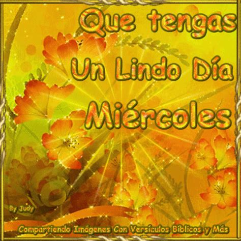 Feliz Miercoles Feliz Dia Feliz Miercoles Feliz Dia Que Tengas Un