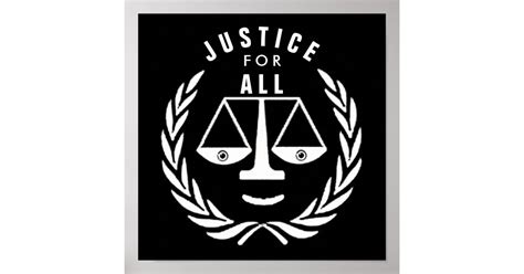 Justice For All Poster | Zazzle