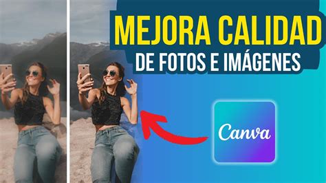 Cómo aumentar la resolución de cualquier imagen Canva YouTube