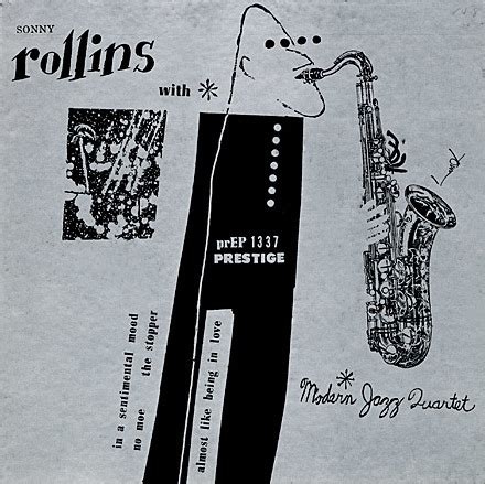 Sonny Rollins With Modern Jazz Quartet By Sonny Rollins With Modern