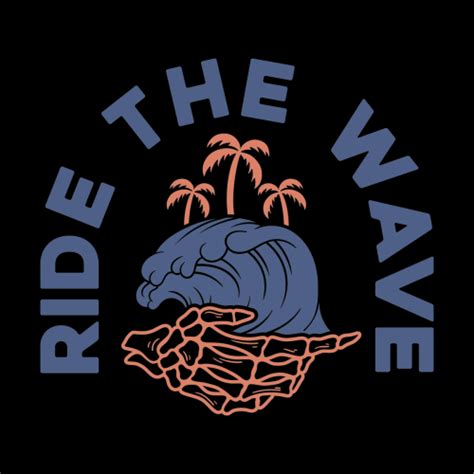 Ride the wave – Artofit