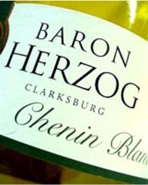 Baron Herzog Chenin Blanc Nicks Wine Merchants