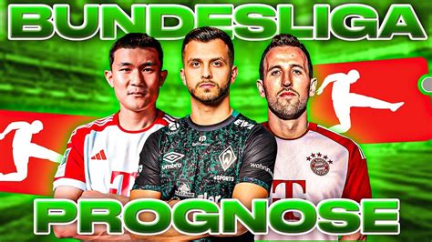 MEINE BUNDESLIGA PROGNOSE SAISON 2023 2024 YouTube