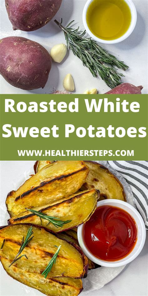 Roasted White Sweet Potatoes White Sweet Potato Recipe Sweet Potato