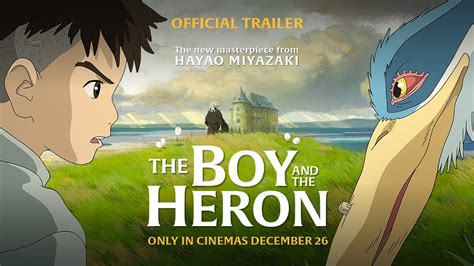 THE BOY AND THE HERON Official UK English Trailer 2023 YouTube