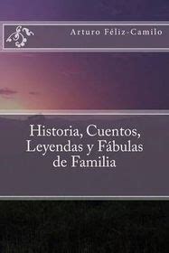 Historia Cuentos Leyendas Y F Bulas De Familia Shop Today Get It