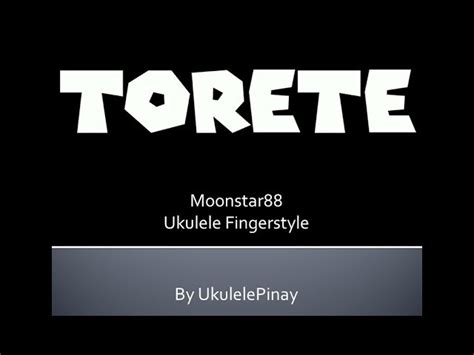 Torete ~ ukulele fingerstyle + TABS Acordes - Chordify