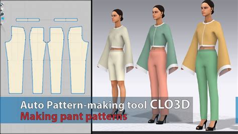 Making Pant Patterns Clo D With Auto Pattern Making Tool Parametric