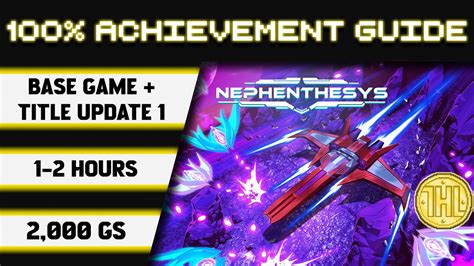 Nephenthesys Title Update 1 100 Achievement Walkthrough 2000gs In