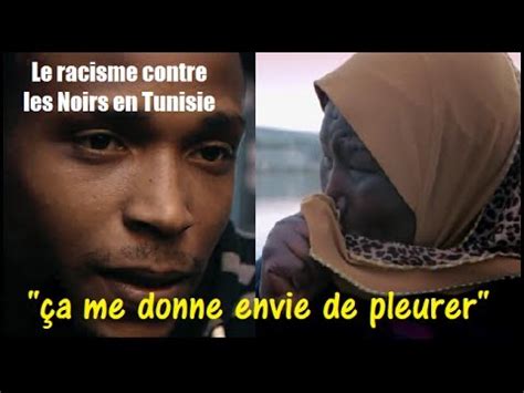 Le Racisme Contre Les Noirs En Tunisie Et Dans Les Pays Musulmans