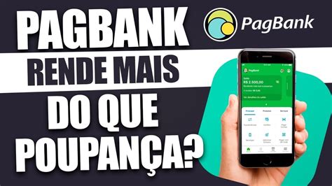 Conta Digital Pagbank Vale A Pena Rende Mais Do Que A Poupan A Como