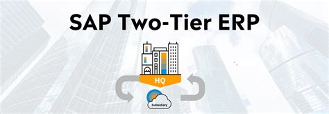 What Is SAP Two Tier ERP