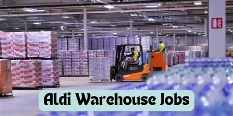 aldi warehouse jobs competitive pay benefits