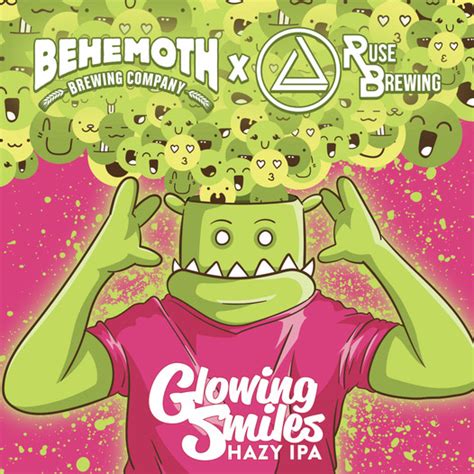 Glowing Smiles Behemoth Brewing Company Untappd