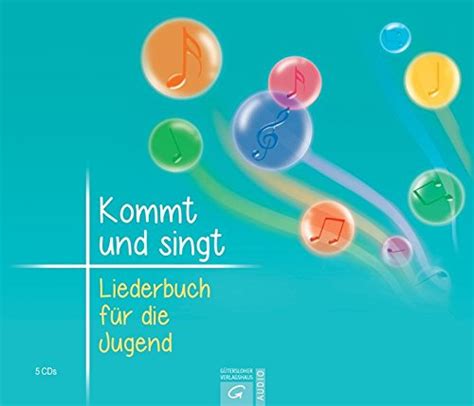 Kommt und singt Liederbuch für Jugend CD Sammlung zum Lernen