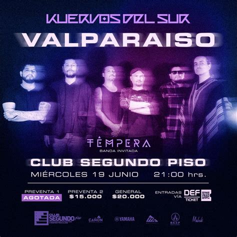 Banda Kuervos Del Sur Se Presenta En Club Segundo Piso De Valpara So