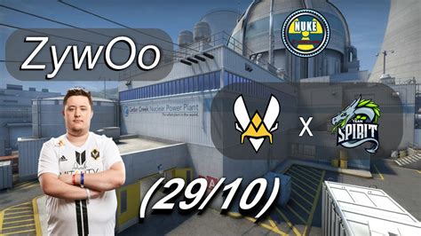 POV CSGO ZywOo 29 10 Team Vitality Vs Team Spirit NUKE YouTube