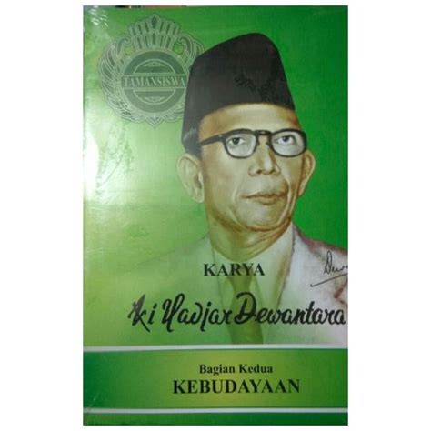 Jual Karya Ki Hajar Dewantara Bagian Kedua Kebudayaan Ki Hajar
