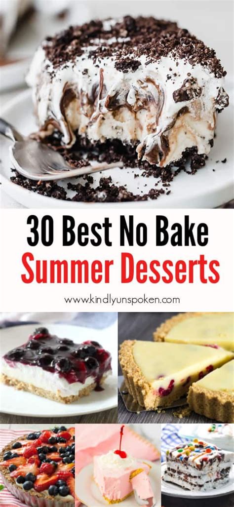 30 Delicious And Easy No Bake Summer Desserts Kindly Unspoken Dessert