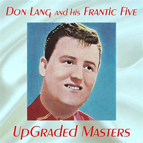 Upgraded Masters All Tracks Remastered 2017 Von Don Lang And His