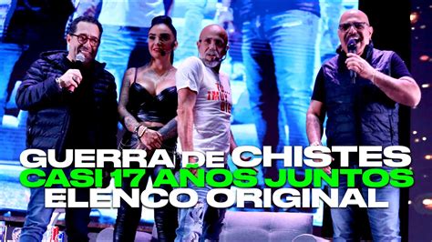 Guerra De Chistes Elenco Original A Os Juntos En Vivo Youtube