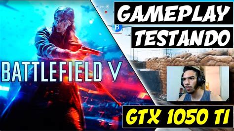 Battlefield V Fx Gtx Ti Gb Youtube