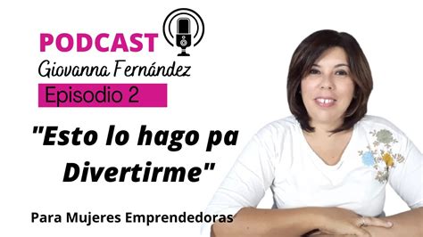 PODCAST Esto Lo Hago Pa Divertirme YouTube