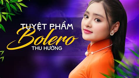 Thu Hường Và Top 20 Tuyệt Phẩm Bolero Hay Nhất Tạ Từ Trong Đêm Mưa