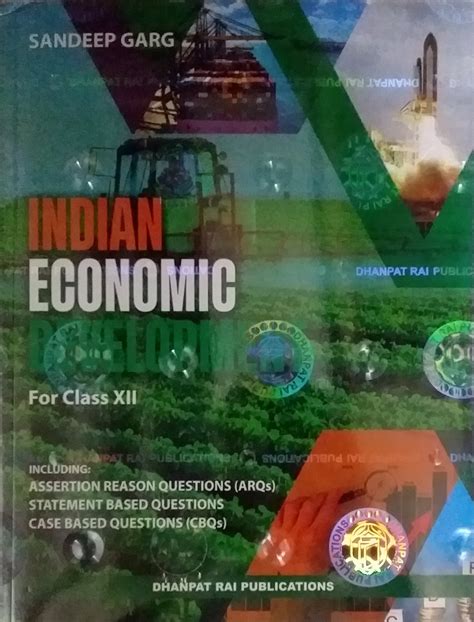 Indian Economic Development Class 12 Cbse 9789394417120 Dhanpat Rai Publications