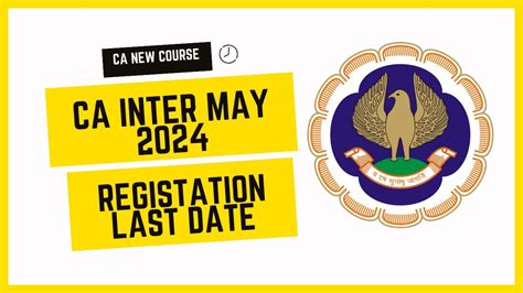 Ca Intermediate May Registration Date Out Ca Inter New Course