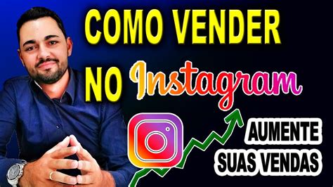 Como Vender No Instagram Com Poucos Seguidores Em 2022 5 Dicas