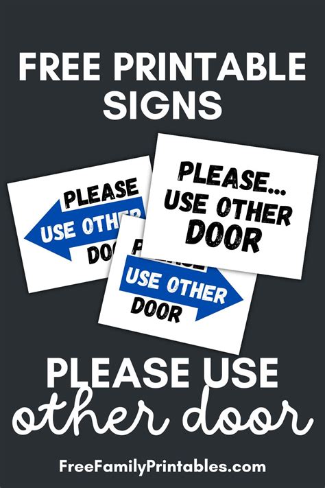 Please Use Other Door Printable Sign (Free Download) - Free Family Printables