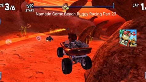 Namatin Game Beach Buggy Racing Part Youtube