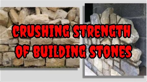 Crushing Strength Of Common Building Stones Building Materials