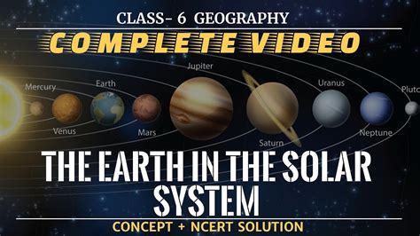 Earth In The Solar System Class Complete Chapter Ncert Solutions