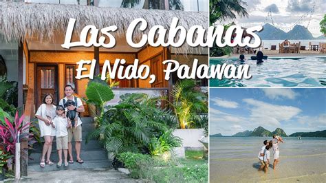 Las Cabanas Beach Resort Tour And Review El Nido Palawan YouTube