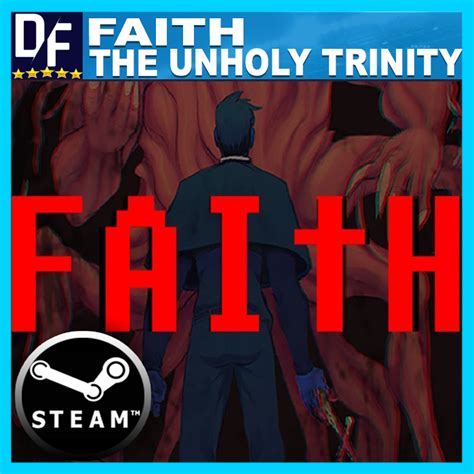 Buy Faith The Unholy Trinity ️steam Account Cheap Choose From