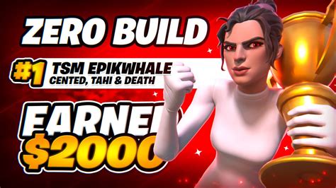 1ST PLACE IN ZERO BUILD CUP Fortnite Zero Build TSM EpikWhale