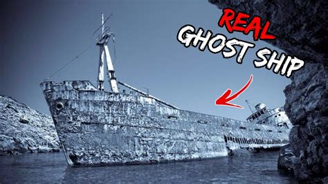 Top 5 Terrifying Stories About Real Ghost Ships Youtube